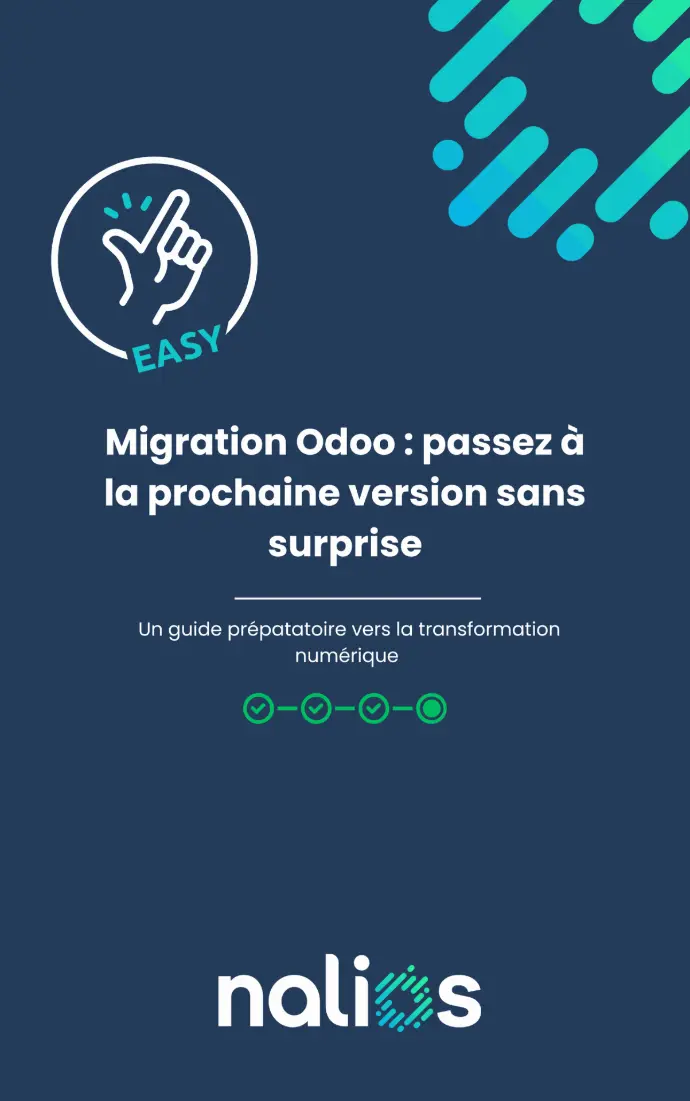 Migration Odoo : le guide pour changer de version | Nalios