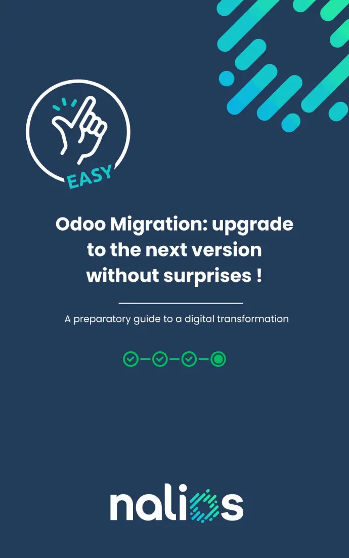 Migration Odoo : le guide pour changer de version | Nalios